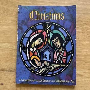 American Annual of Christmas Literature and Art 1972 Volume 42 2nd Edition